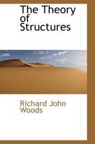 The Theory of Structures