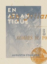 En Atlantique - Gloires du Portugal