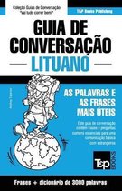 European Portuguese Collection- Guia de Conversação Português-Lituano e vocabulário temático 3000 palavras