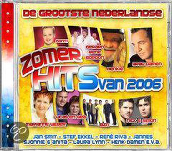 De Grootste Nederlandse Zomerhits Van 2006