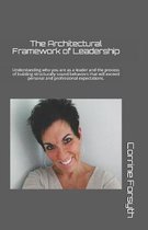 The Architectural Framework of Leadership