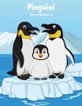 Pinguini Libro da Colorare 2