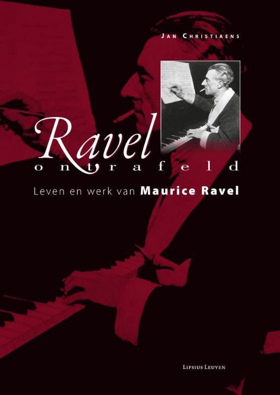 Ravel ontrafeld - Jan Christiaens | Northernlights300.org