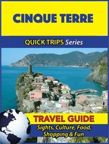 Cinque Terre Travel Guide (Quick Trips Series)