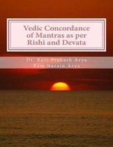 Vedic Concordance of Mantras as Per Rishi and Devata