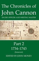 The Chronicles of John Cannon, Excise Officer and Writing Master