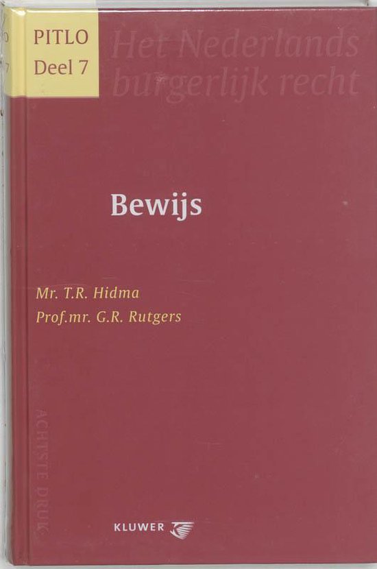 Cover van het boek 'Bewijs / druk 8' van G.R. Rutgers en T.R. Hidma