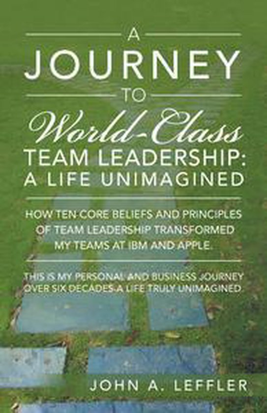 A Journey to World-Class Team Leadership - cover