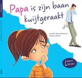 Kinderboeken Rebo - Papa is zijn baan kwijtgeraakt. 4+