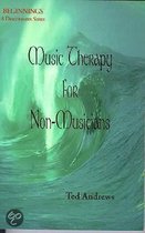 Music Therapy For Non-Musicians