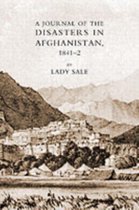 Journal of the Disasters in Afghanistan 1841-2