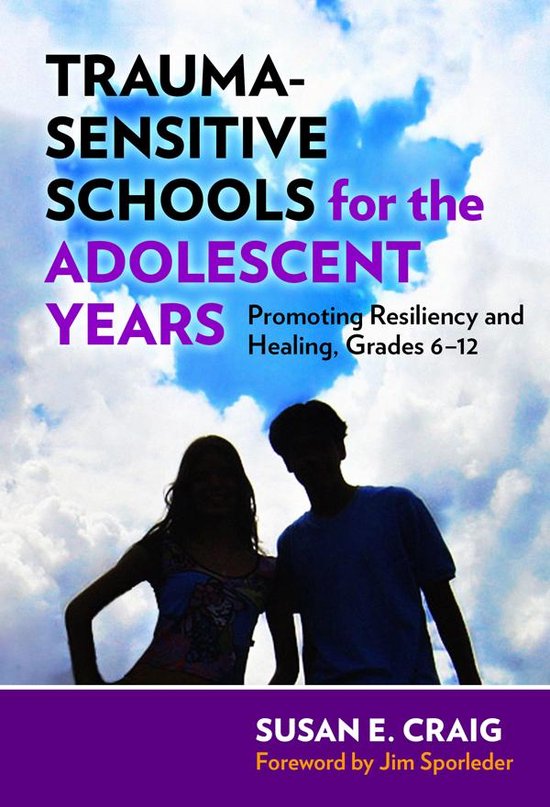 Trauma-Sensitive Schools for the Adolescent Years - cover