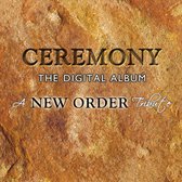 Ceremony The Digital Album