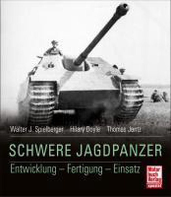 De cover van het boek 'SCHWERE JAGDPANZER Entwicklung - Fertigung - Einsatz' toont een zware tank met een lange loop in zwart-wit.