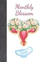 Monthly Blossom