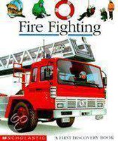 First Discovery Book- Fire Fighting