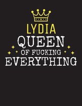 LYDIA - Queen Of Fucking Everything