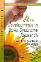 New Developments in Down Syndrome Research