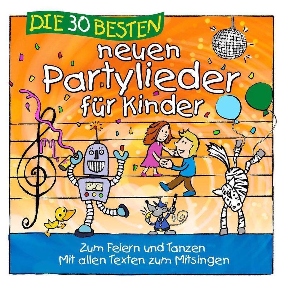 Die 30 Besten Neuen Partylieder Fur Kinder
