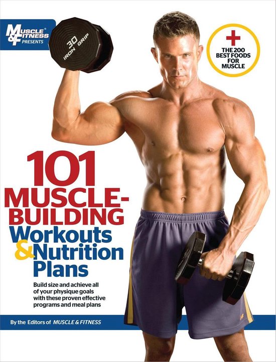 101 Muscle-Building Workouts & Nutrition Plans - cover