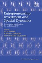Entrepreneurship, Investment and Spatial Dynamic – Lessons and Implications for an Enlarged EU