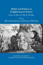 Oxford University Studies in the Enlightenment- Belief and Politics in Enlightenment France