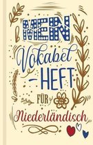 Niederl ndisches Vokabelbuch - Mein Vokabelheft f r Niederl ndisch (Lernhilfe)