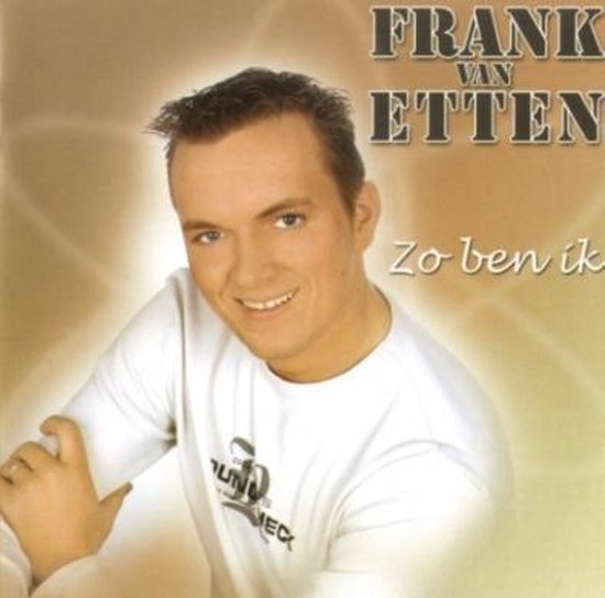 Frank Van Etten-Zo Ben Ik