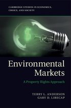 Cambridge Studies in Economics, Choice, and Society - Environmental Markets