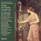 Thomas Allen/Martineau, Malcolm - Songs My Father Taught Me (CD)