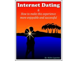 Internet Dating & How to Make This Experience More Enjoyable and Successful