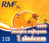 RMF FM Muzyka Najlepsza Muzyka Pod Słońcem 2009