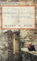 There Is A Spiritual Solution