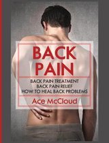 Ultimate Guide for Healing Upper Mid and Lower- Back Pain