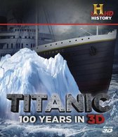 Titanic 100 Years In 3D Blu-Ray