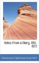 Notes from a Diary, 1851-1872