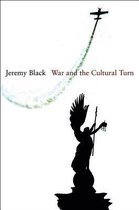 War and the Cultural Turn
