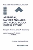 Appraisal, Market Analysis, and Public Policy in Real Estate
