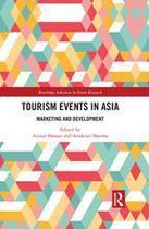 Routledge Advances in Event Research Series - Tourism Events in Asia