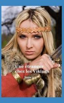 Une etrangere chez les Vikings