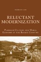 Reluctant Modernization