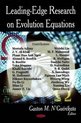 Leading-Edge Research on Evolution Equations