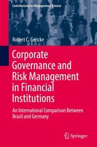 Contributions to Management Science - Corporate Governance and Risk Management in Financial Institutions