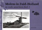 Molens in Zuid-Holland in oude ansichten deel 2