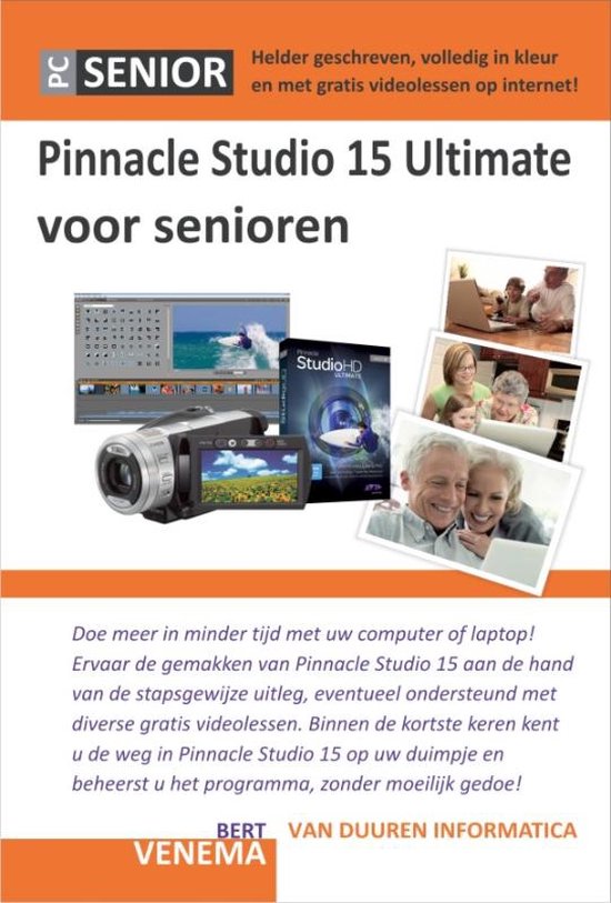Cover van het boek 'Pinnacle Studio 15 voor Senioren' van Bert Venema