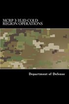 McRp 3-35.1d Cold Region Operations