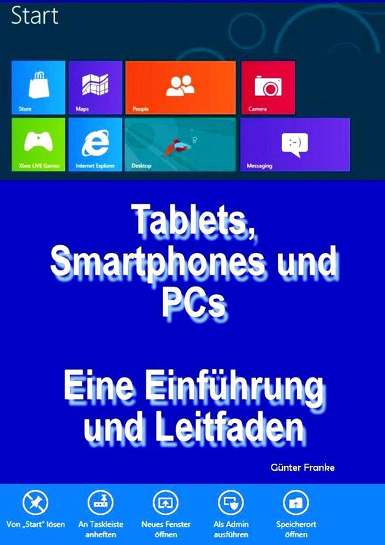 "Tablets, Smartphones und PCs – Eine Einführung und Leitf ... - cover
