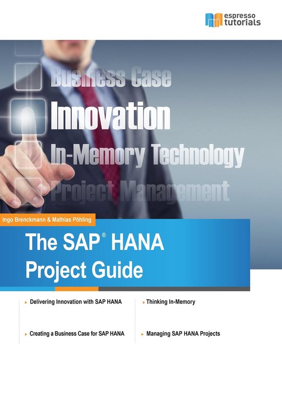 The SAP HANA Project Guide - cover