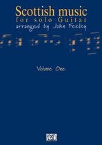 Scottish Music For Solo Guitar Vol. 1