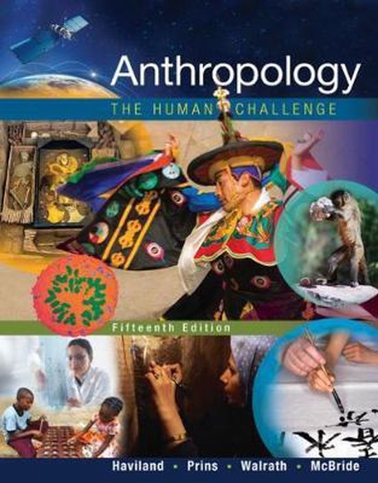 Boekomslag van 'Anthropology: The Human Challenge', vijftiende editie, met diverse afbeeldingen.